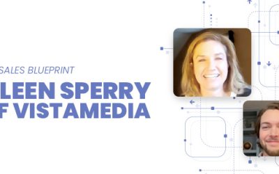 The Sales Blueprint: Eileen Sperry of VistaMedia
